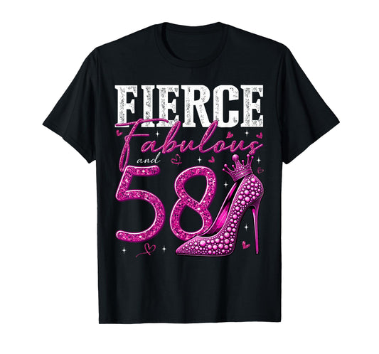 58th Birthday Fierce Fabulous and 58 Year Old Gifts Heels T-Shirt