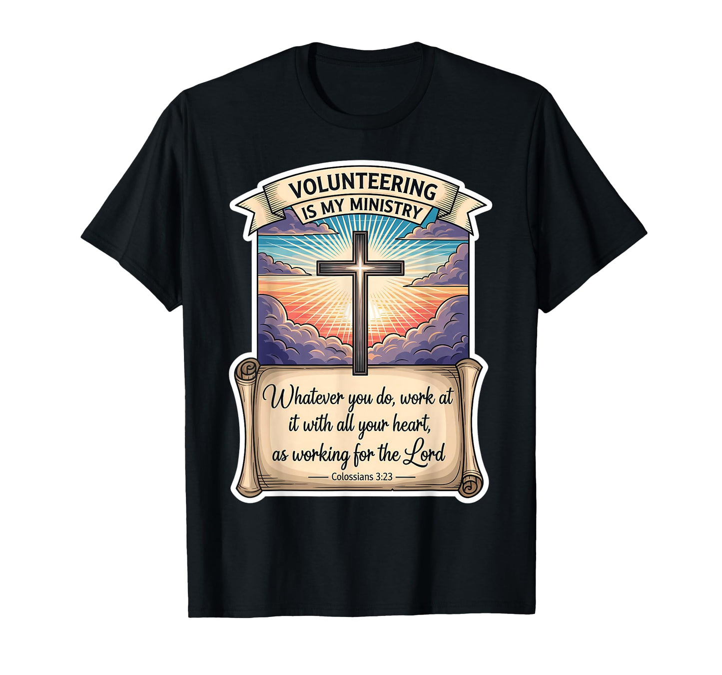 Christian Volunteer Volunteering is My Ministry Jesus Christ T-Shirt