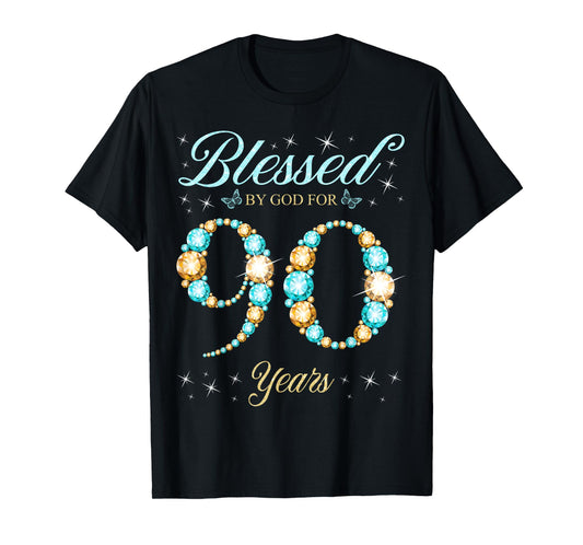 Blessed By God For 90 Years Old 90th Birthday B-Day Party T-Shirt