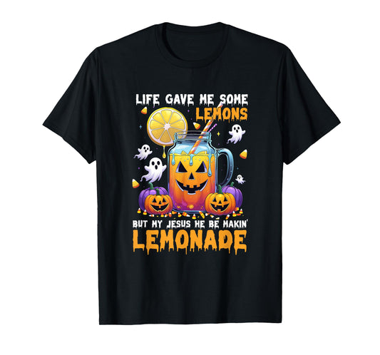 Halloween Life Gave Me Some Lemons Jesus Making Lemonade T-Shirt