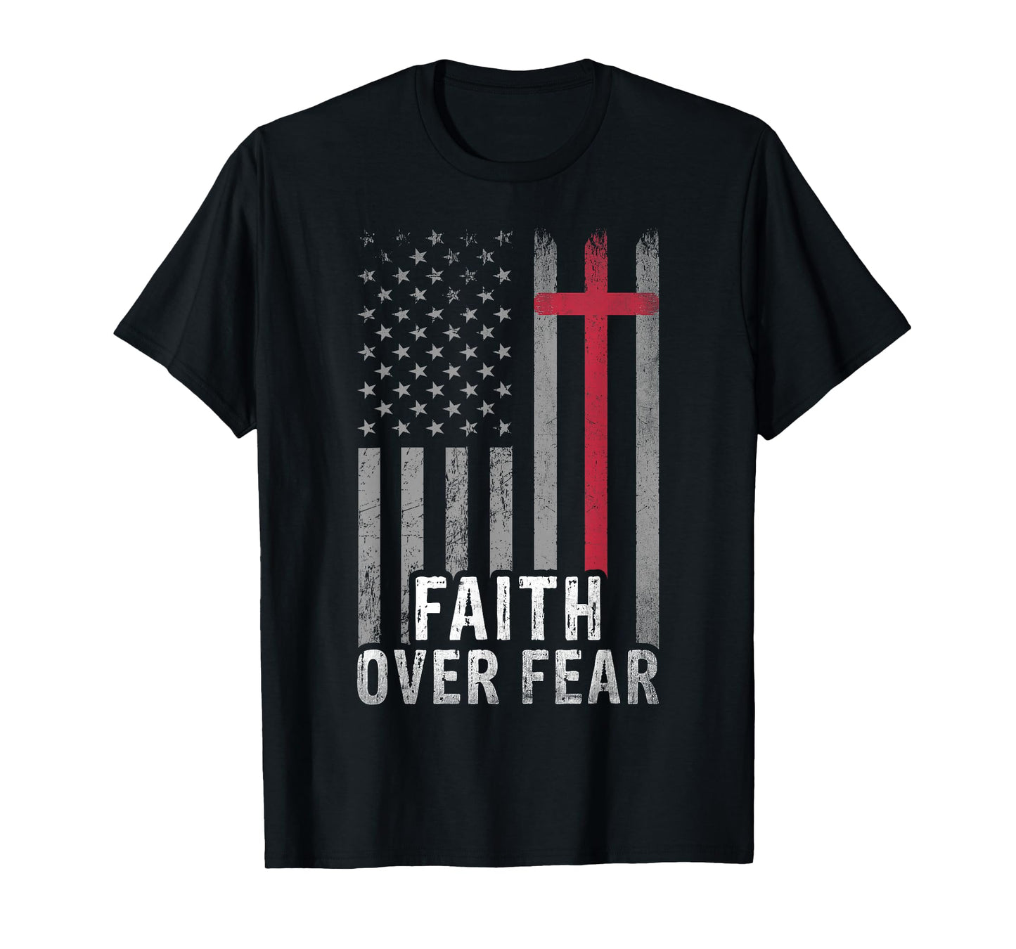 USA Flag Patriotic Christian Faith Over Fear Jesus Christ T-Shirt