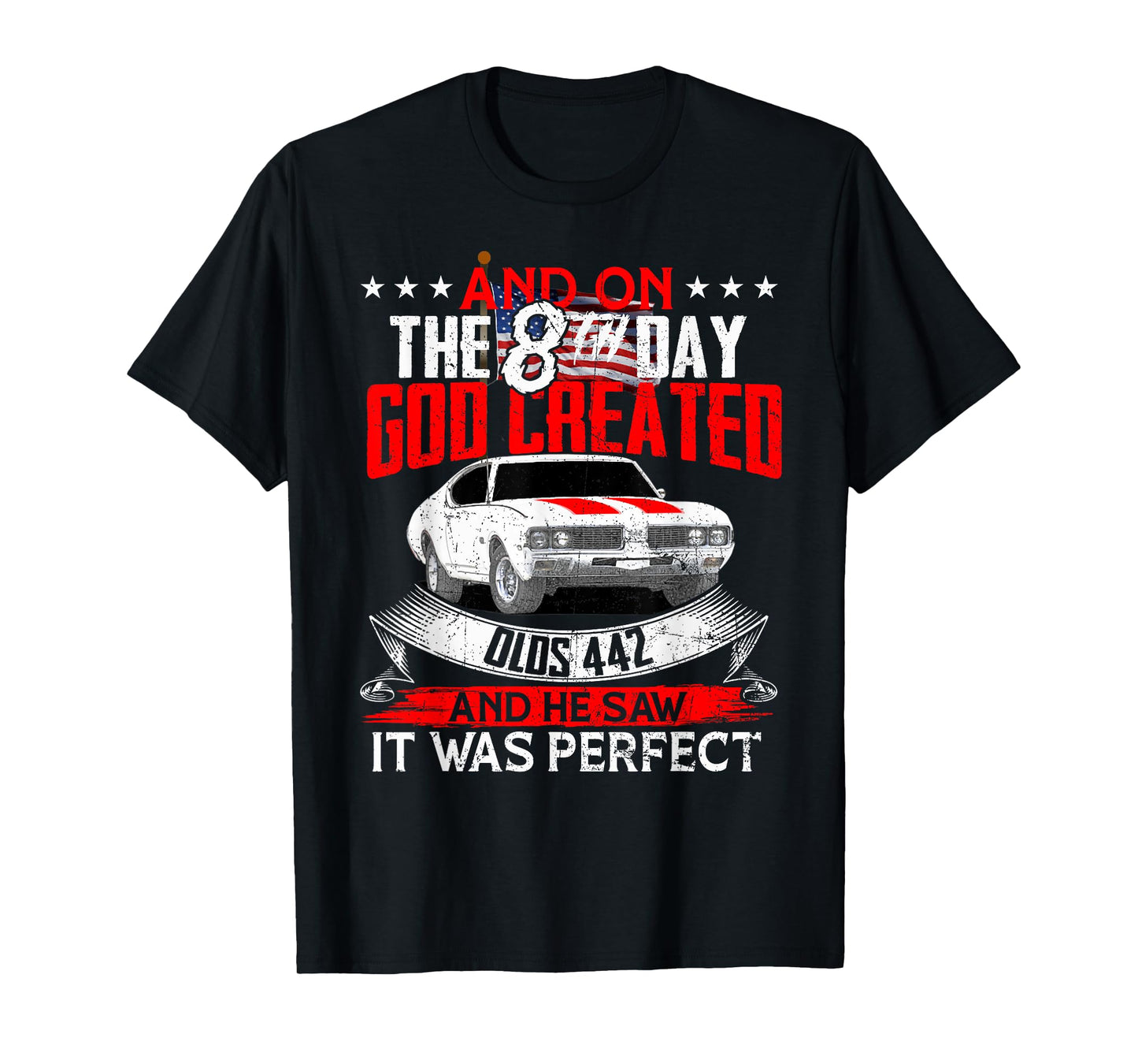 olds 442 On the god muscle car 1964 65 66 67 68 69 70 71 72 T-Shirt