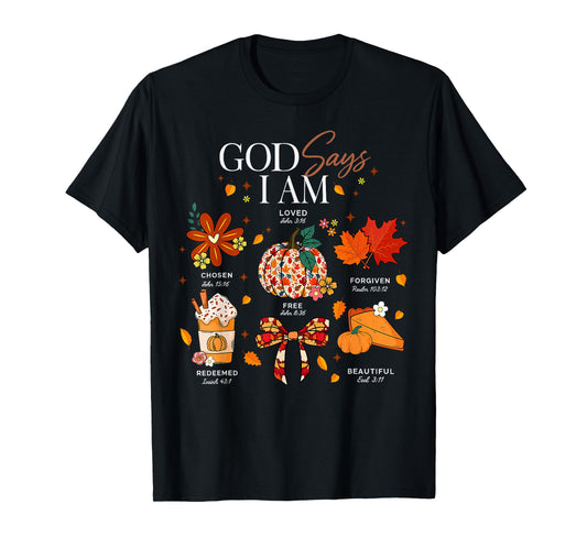God Says I Am Fall Vibes Autumn Christian Women Men Kids T-Shirt