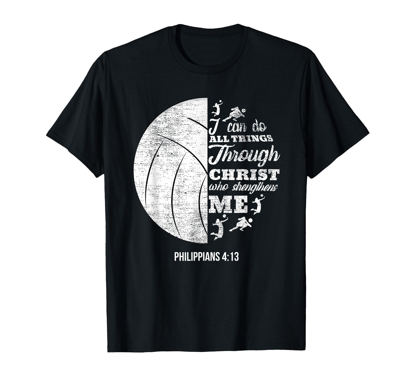 Philippians 4:13 Christian Volleyball Player Bible Verse T-Shirt