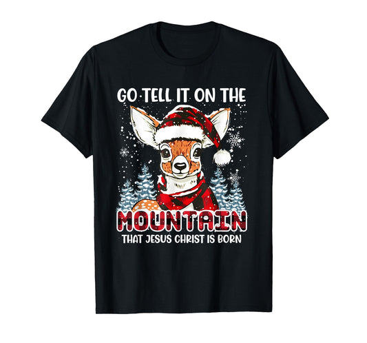 Reindeer Go Tell It On The Mountain Christ Funny Christmas T-Shirt