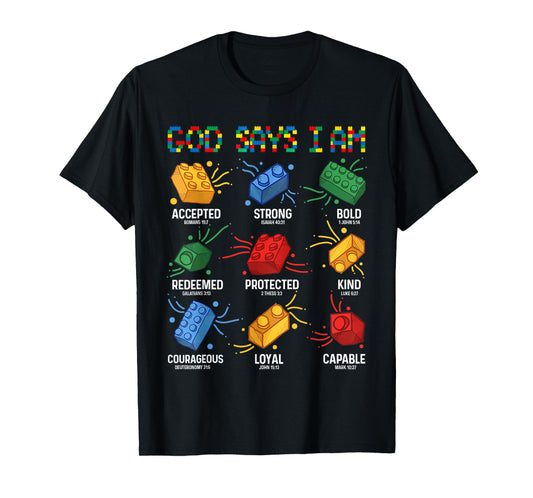 God Says I Am Building Brick Master Builder Block Christian T-Shirt