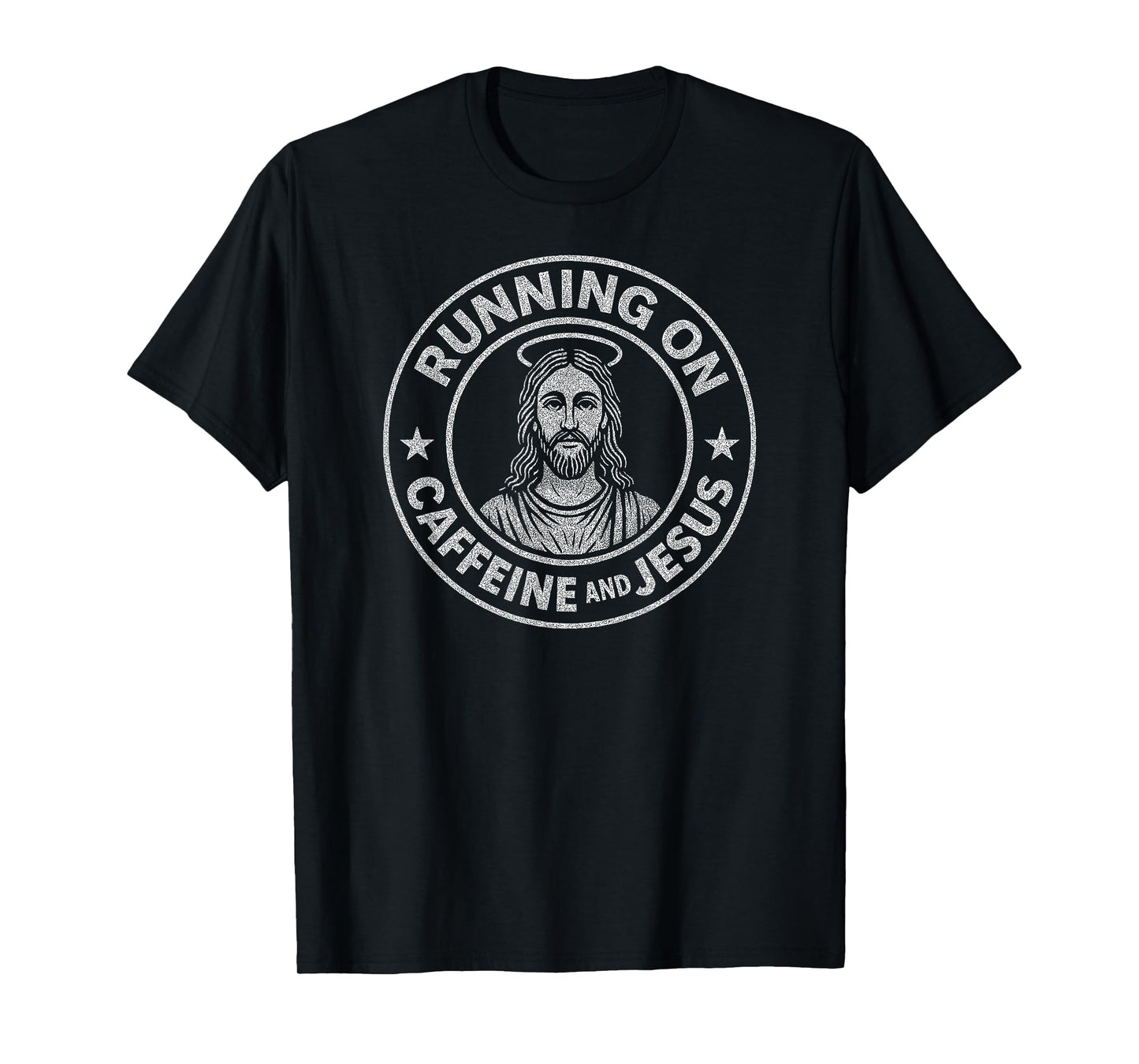Running on Caffeine and Jesus Christian Faith Graphic T-Shirt