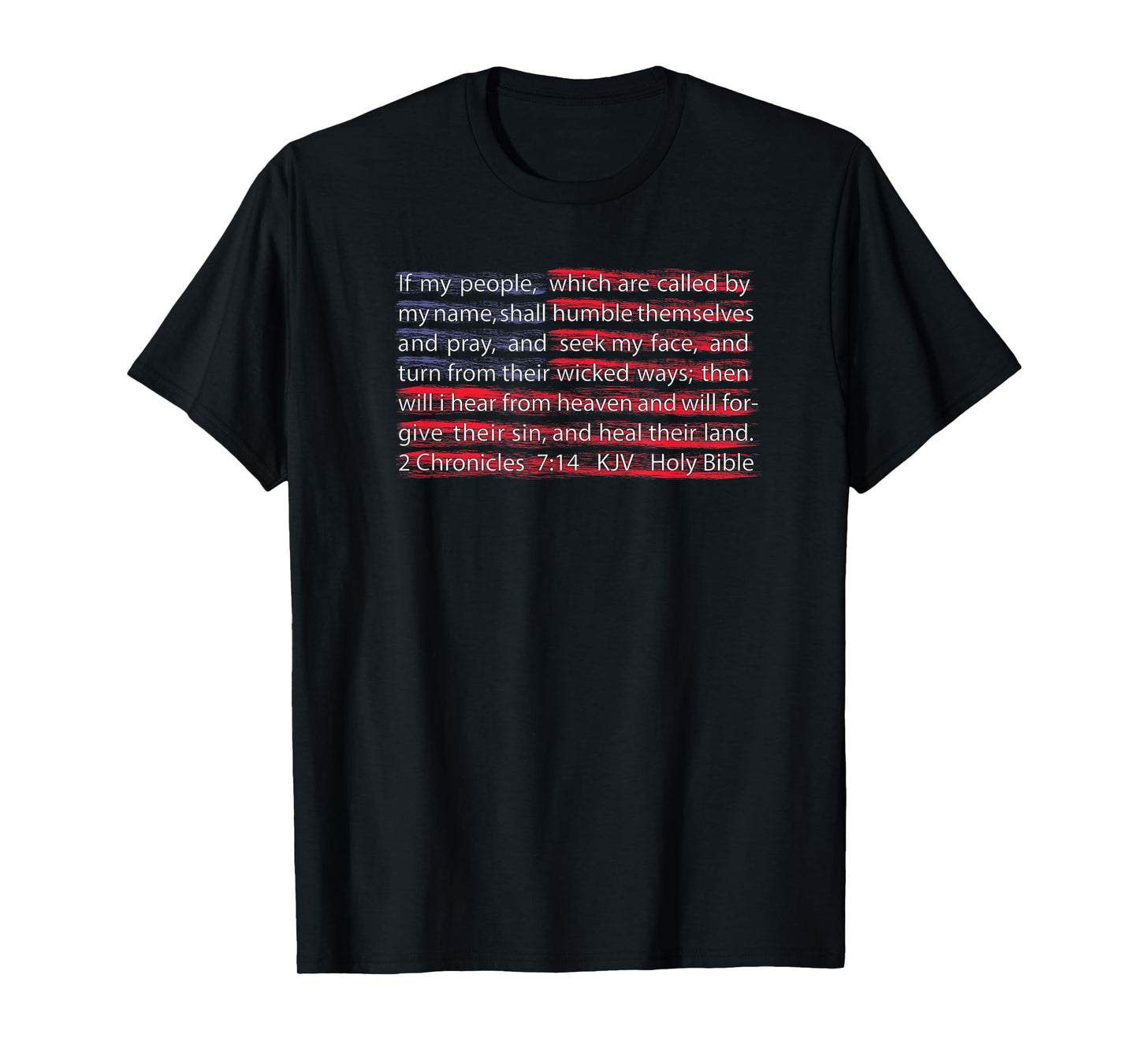 American Flag Christian Scripture 2 Chronicles 7:14 T-shirt T-Shirt