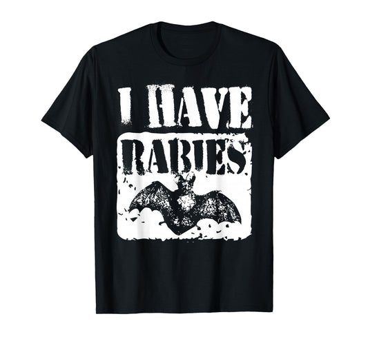 I Have Rabies Funny Bat Meme Vintage Tee T-Shirt
