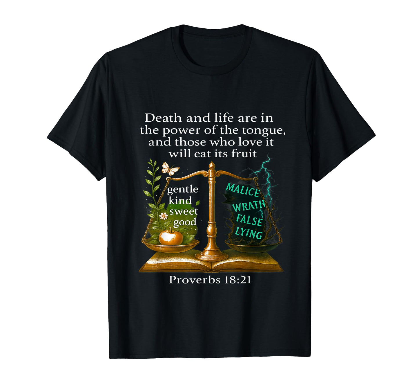 Proverbs 18:21 Bible Verse T-Shirt