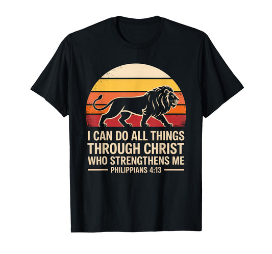 Christian Tshirt Philippians 4:13 Religious Lion Strengthens T-Shirt