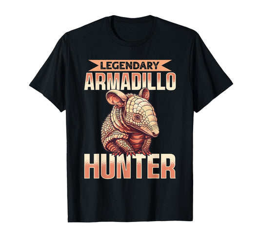 Funny Armadillo Animal Legendary Armadillo Hunter T-Shirt
