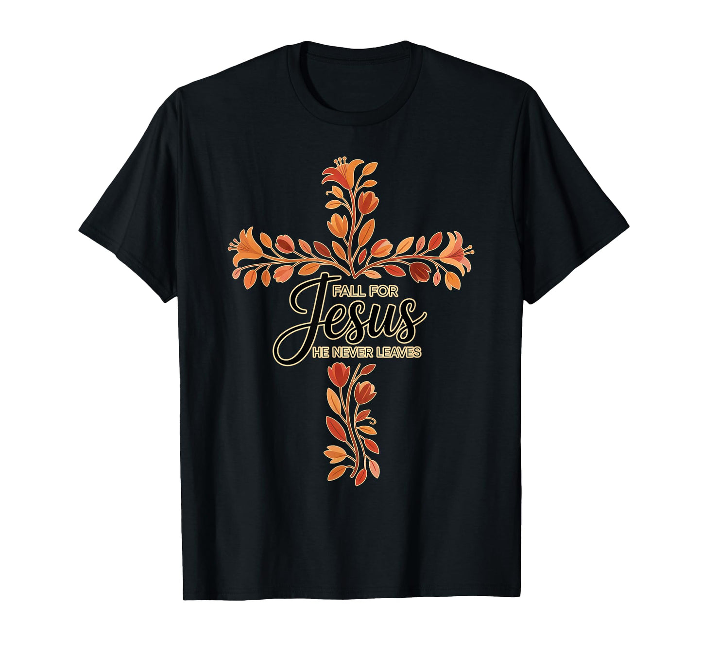 Fall for Jesus Cross with Floral Leaves Christian T-Shirt