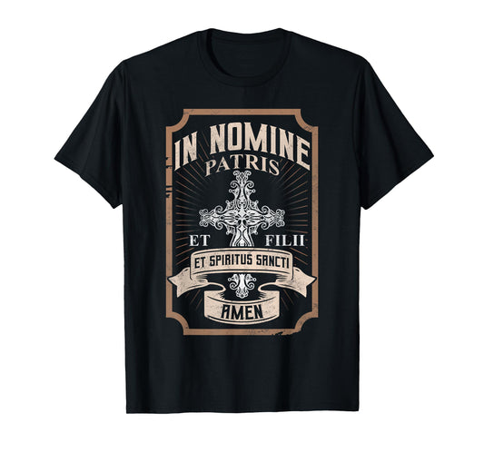 In Nomine Patris Christian Prayer T-Shirt
