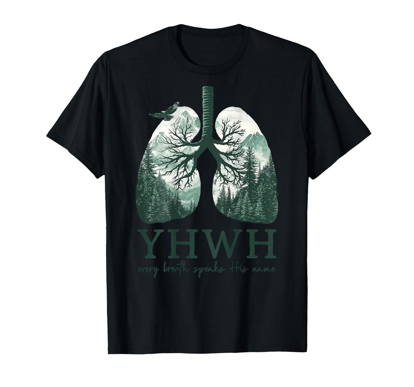 YHWH Every Breath Speaks his Name T-Shirt