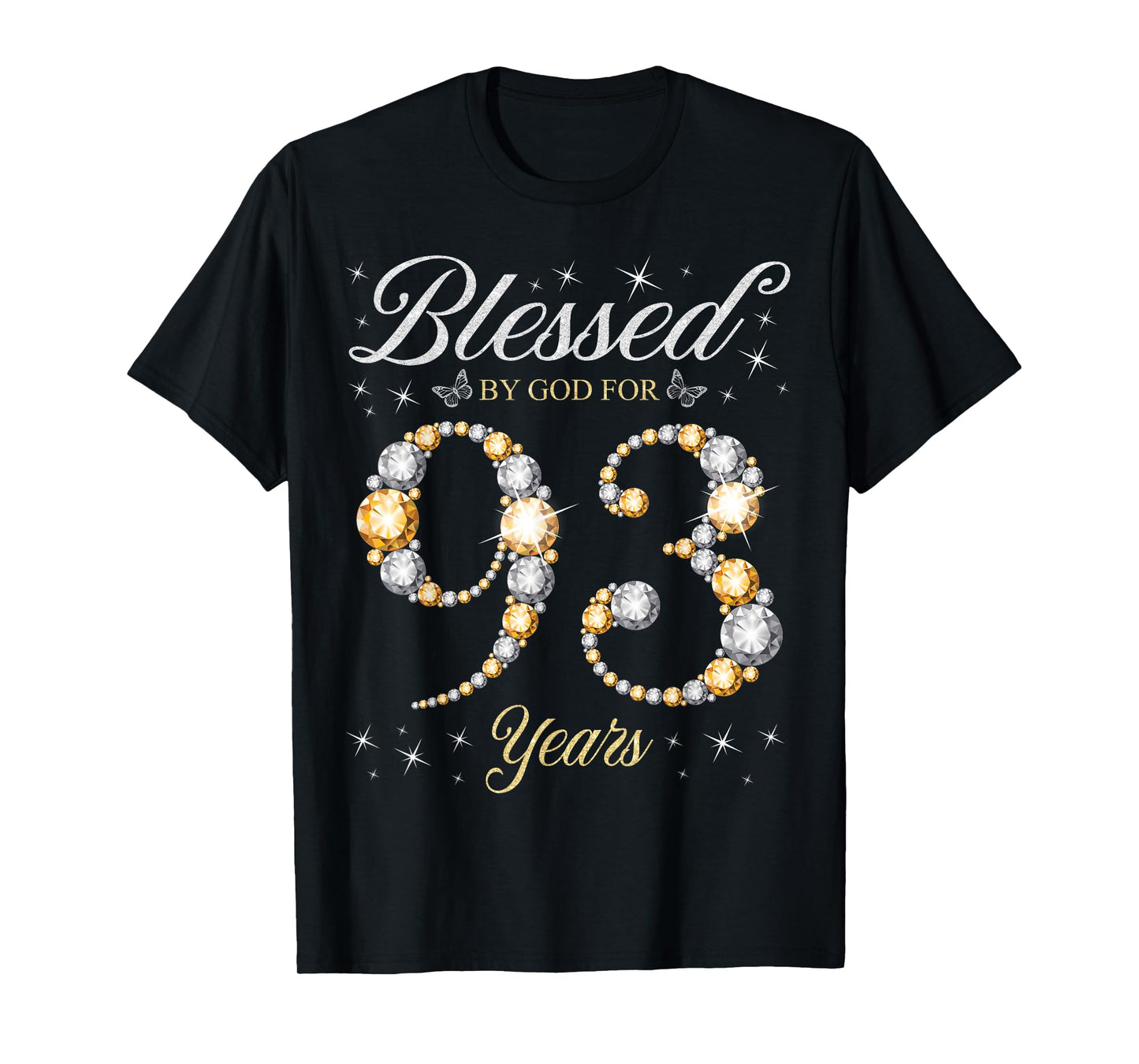 Blessed By God For 93 Years Old 93rd Birthday Party T-Shirt