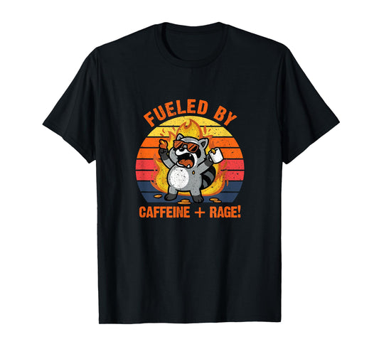 Fueled By Caffeine Rage T-Shirt