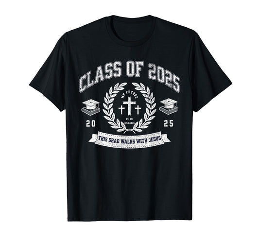 Class of 2025 Christian Graduation Religious Graduate T-Shirt