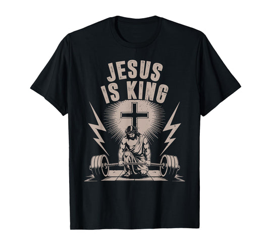 Jesus is King Barbell Cross Funny Christian Workout Gym Men T-Shirt