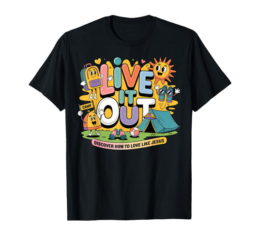 Live It Out Bible School Vbs 2025 Christian Youth Camp T-Shirt