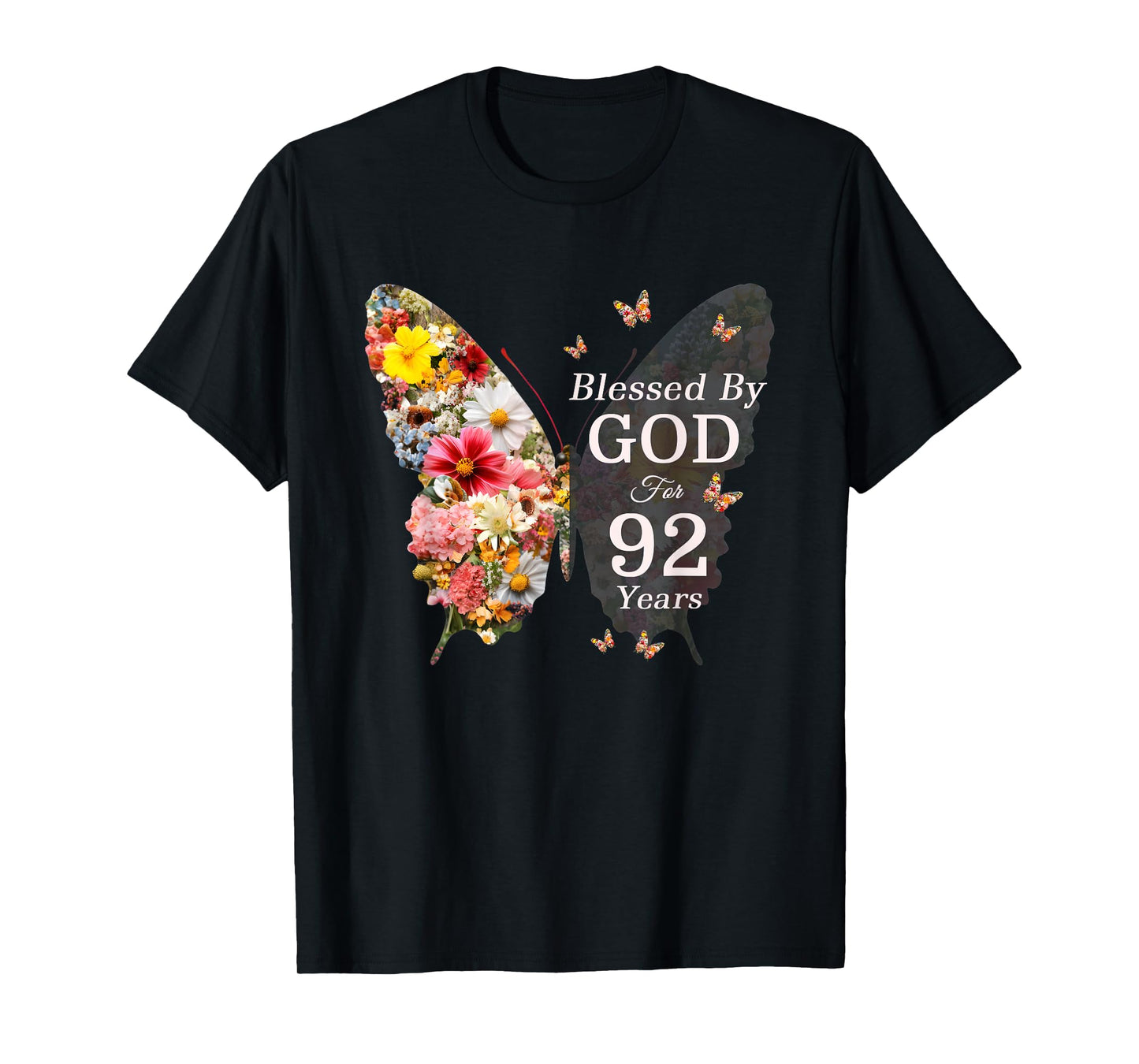 Blessed By God For 92 Years Butterfly Flower 92nd Birthday T-Shirt