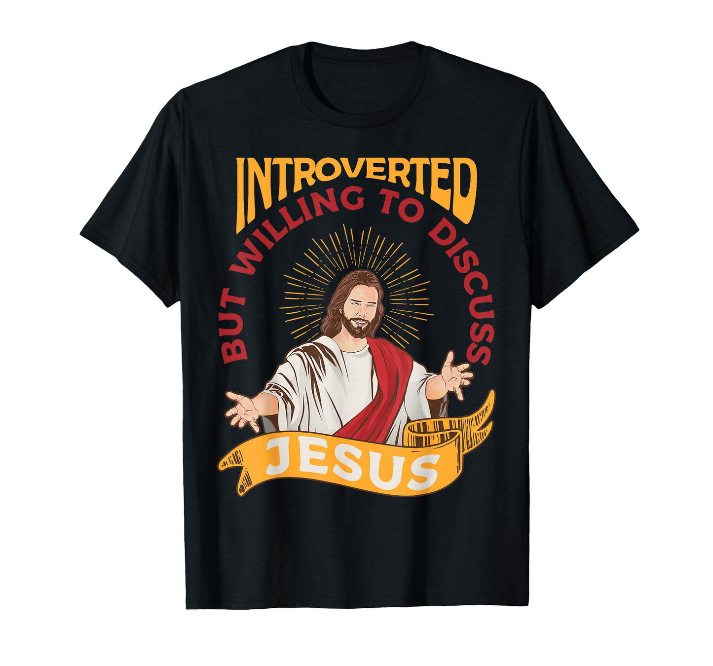Funny Christian Jesus Religious Sayings Catholic Introvert T-Shirt