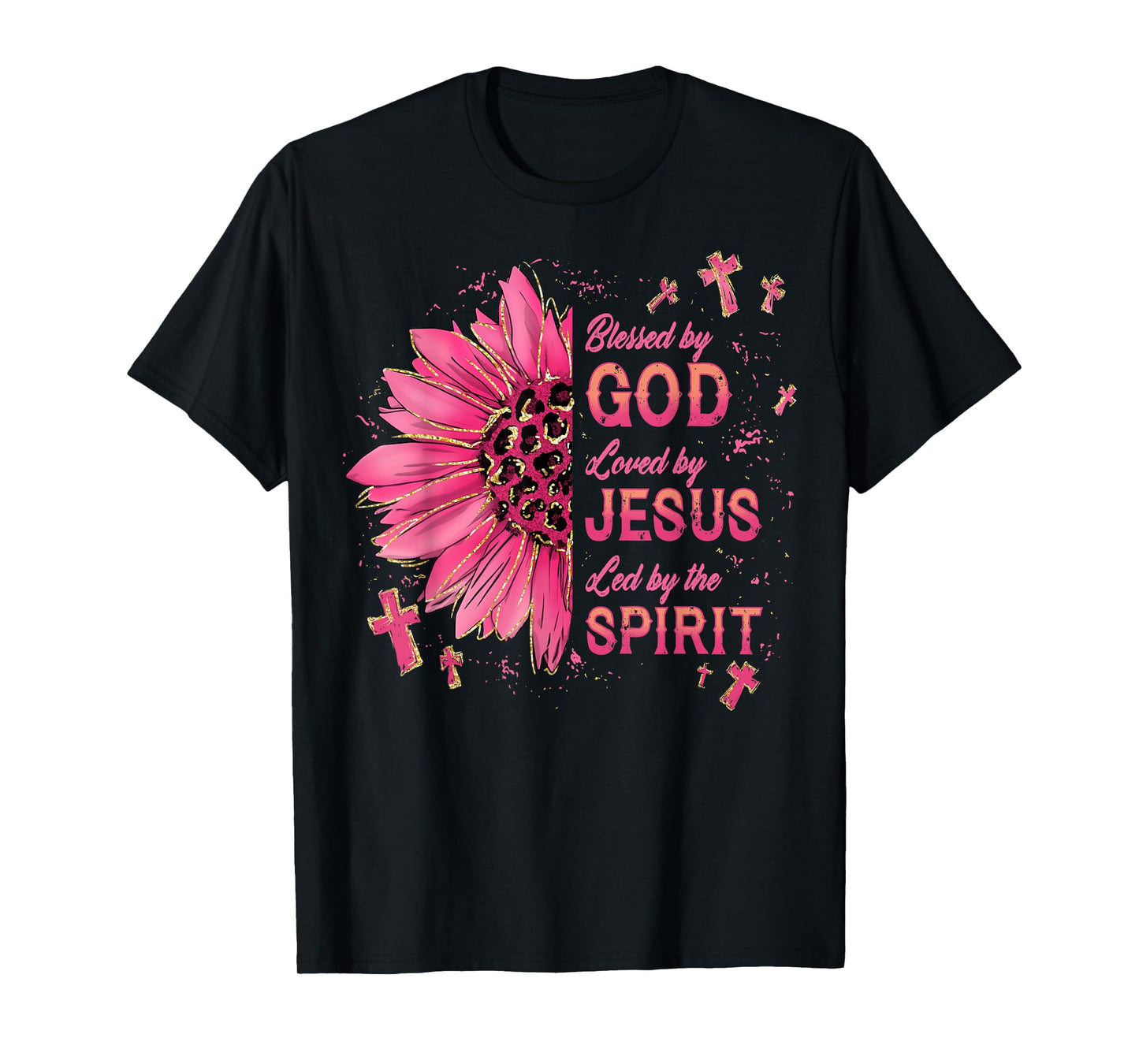 Blessed by God Loved by Jesus Sunflower Christian Faith T-Shirt