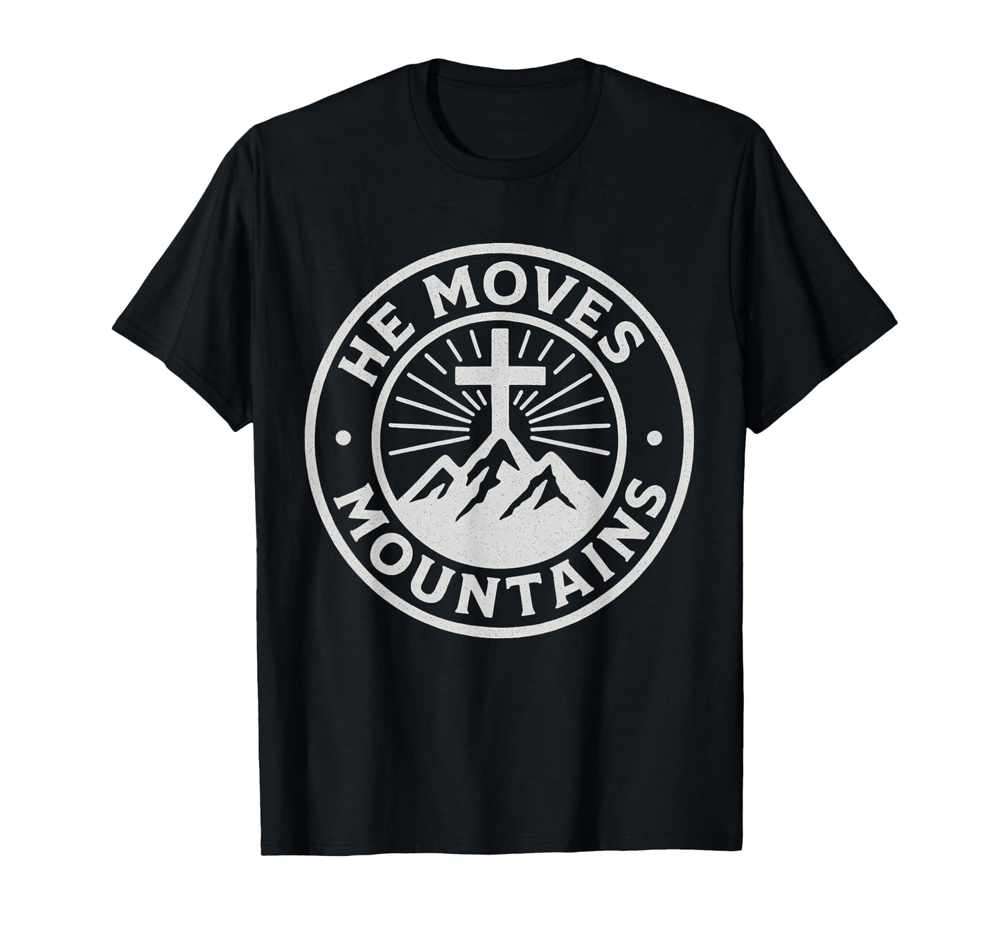 He Moves Mountains Christian Cross Faith T-Shirt