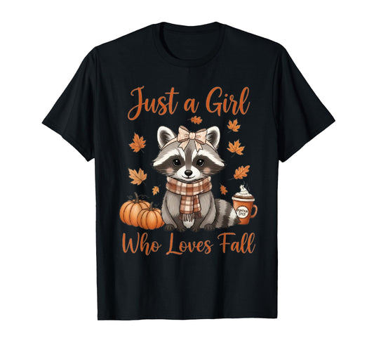 Just A Girl Who Loves Fall Funny Raccoon Fall Vibes T-Shirt