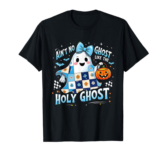 Ain’t No Ghost Like The Holy Spooky Halloween Design T-Shirt