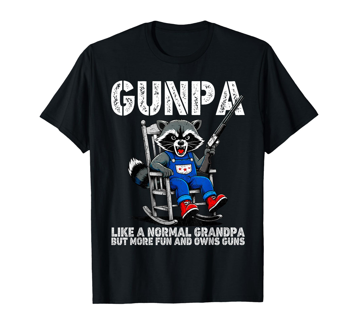 Gunpa Like A Normal Grandpa But More Fun and Owns Guns Men T-Shirt