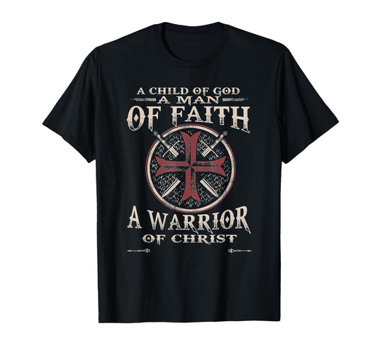 Vintage A Child of God A Man of Faith A Warrior of Christ T-Shirt