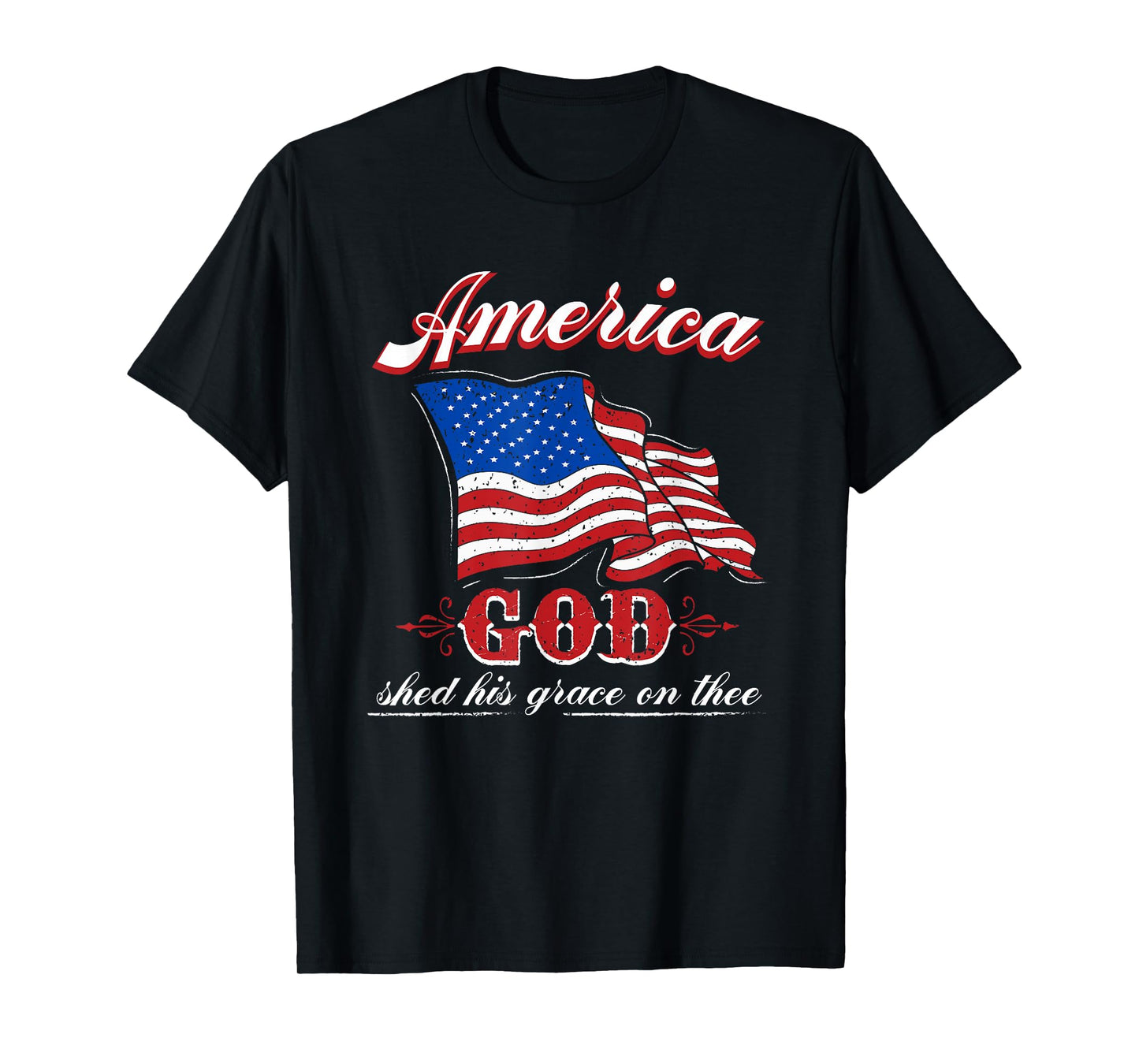 American God Shed His Grace Grace on Thee Christian T-Shirt
