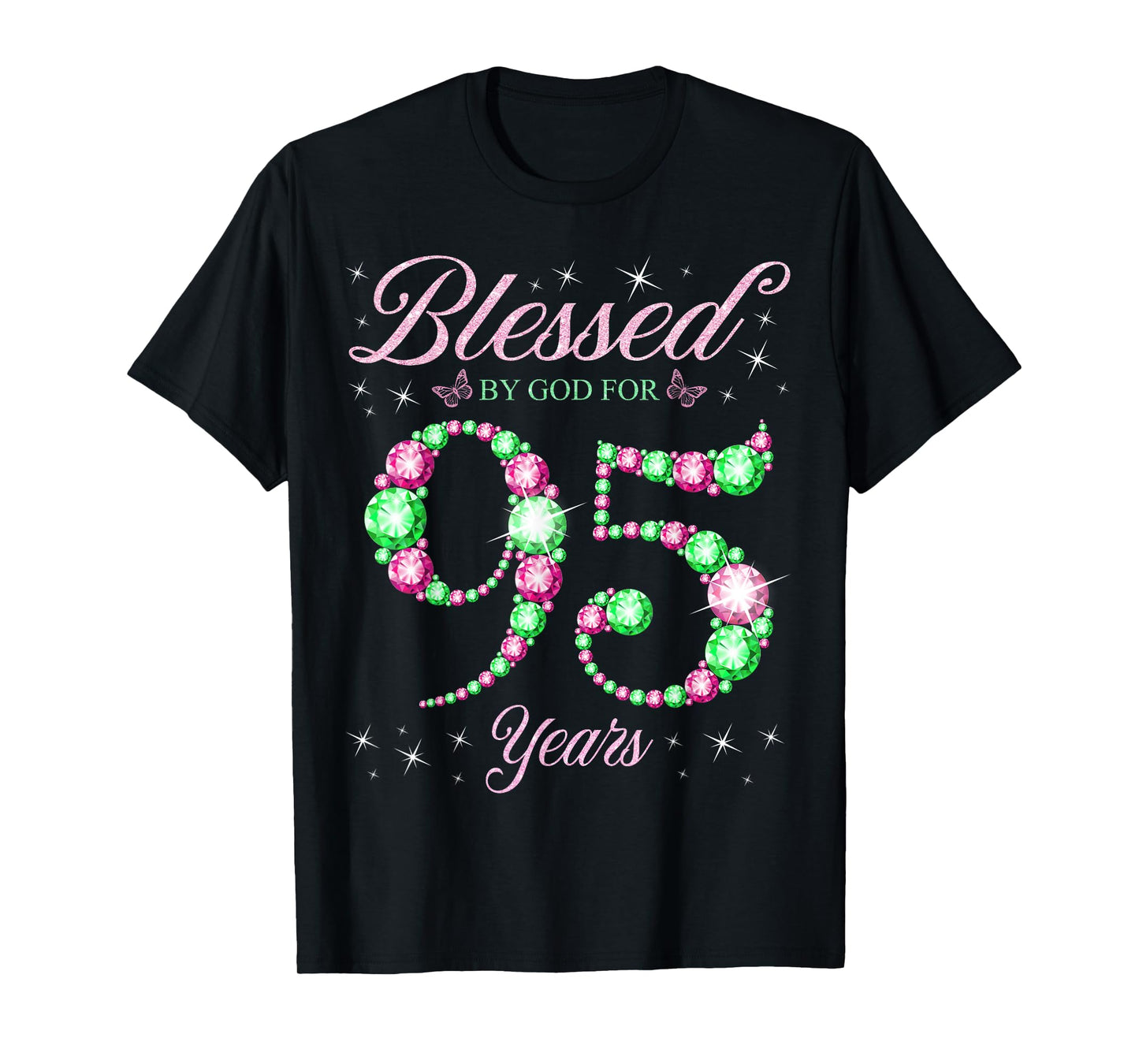 Blessed By God For 95 Years Old 95th Birthday B-Day Party T-Shirt