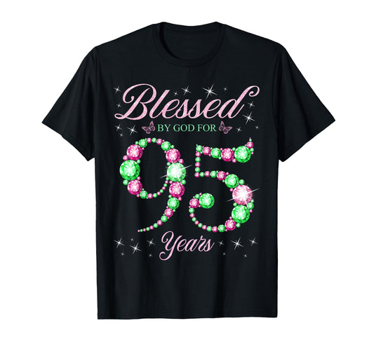 Blessed By God For 95 Years Old 95th Birthday B-Day Party T-Shirt