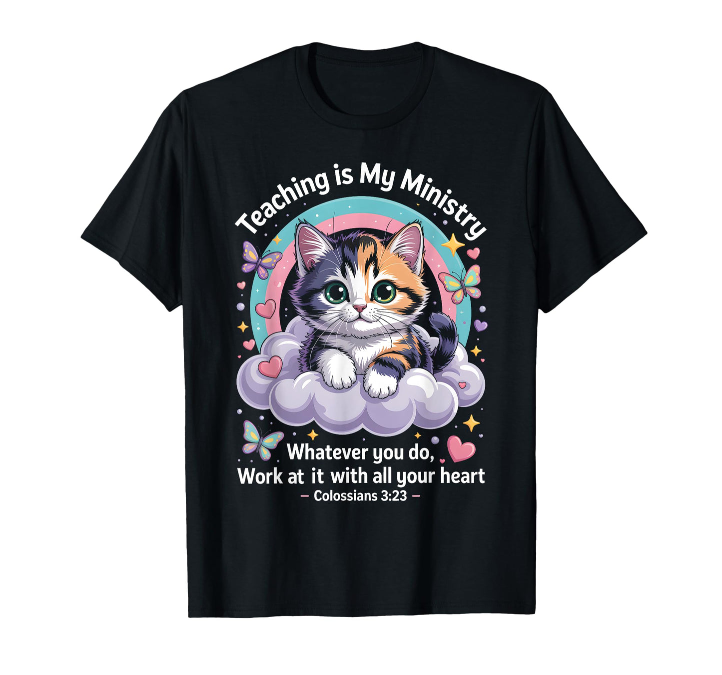Teaching is My Ministry Cute Christian Cat Bible Verse Art T-Shirt