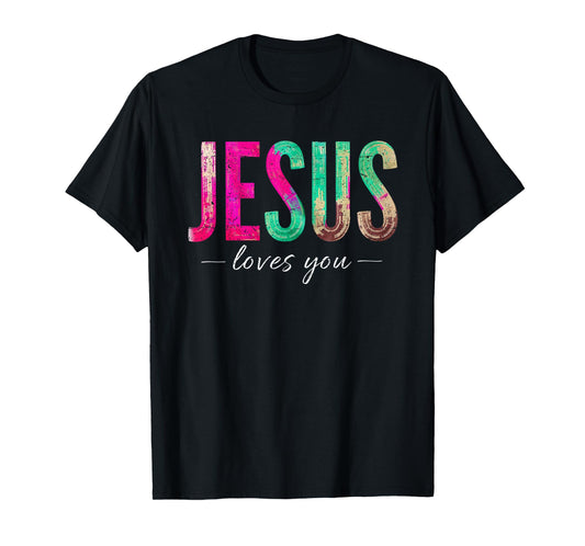 Jesus Loves You Retro Groovy Christian Faith Quote T-Shirt