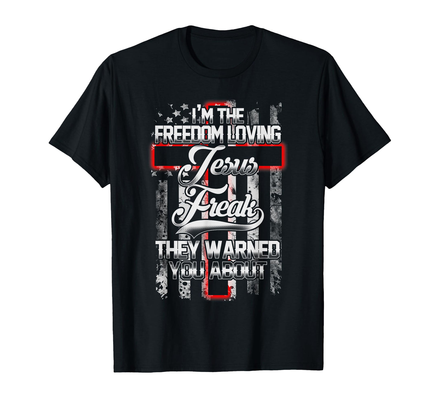 Freedom Loving American Jesus Freak Bible T-Shirt
