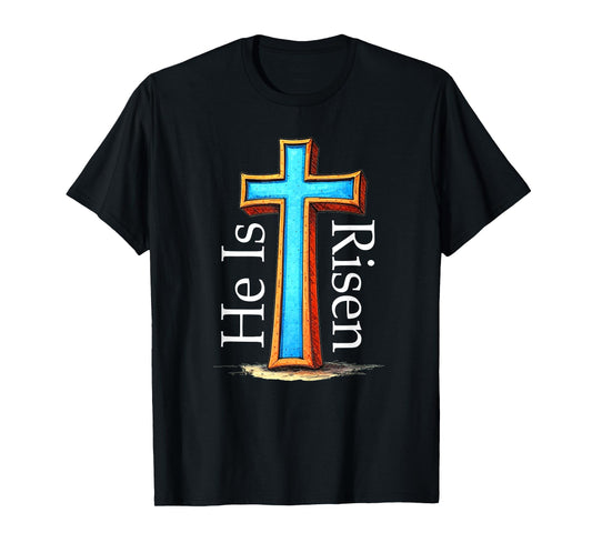 He is Risen Christian Cross of Christ T-Shirt