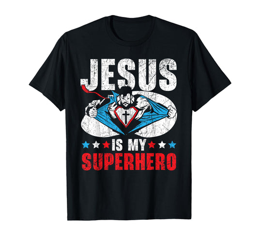 Jesus Is My Superhero Religious Pastor Christian Believer T-Shirt
