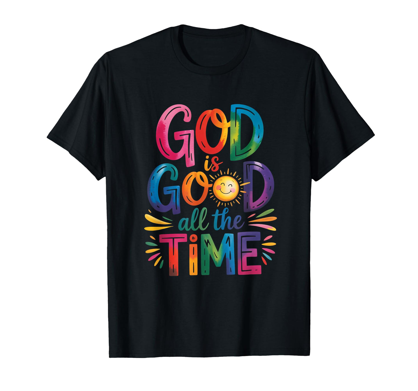 God is Good All The Time Jesus Christ Christian Gift T-Shirt