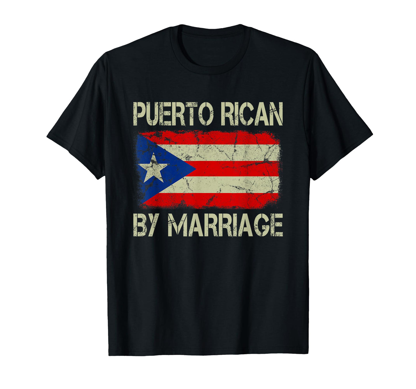 Puerto Rican By Marriage Puerto Rico Flag Funny Husband Wife T-Shirt