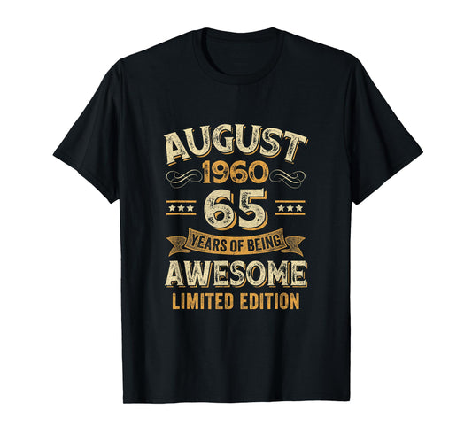 65 Years Awesome Vintage August 1960 65Th Birthday T-Shirt