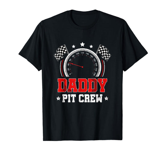 Daddy Pit Crew Race Car Birthday Party Racing Family T-Shirt