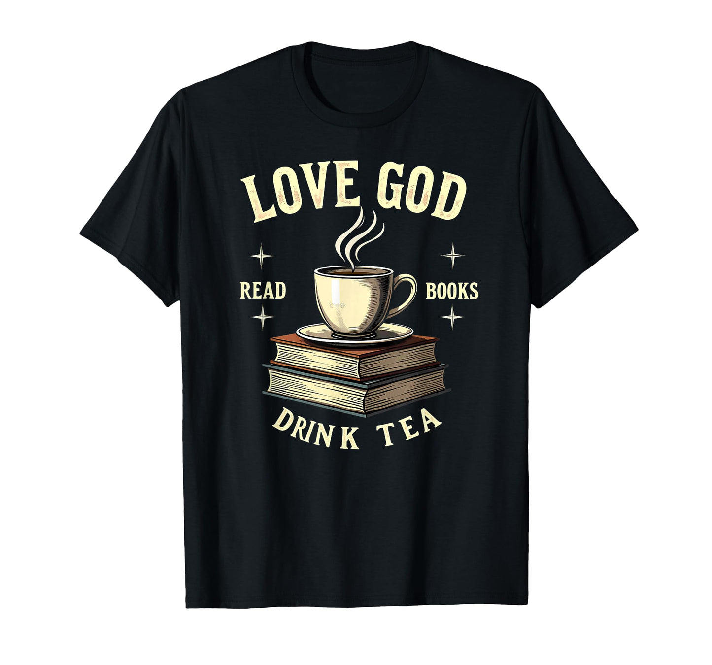 Christian Bookworm Love God Read Books Drink Tea T-Shirt
