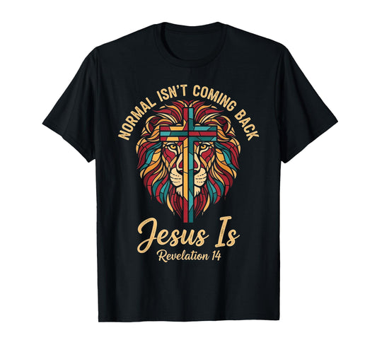 Christian Mosaic Normal Isn't Coming Back Jesus is Prophecy T-Shirt
