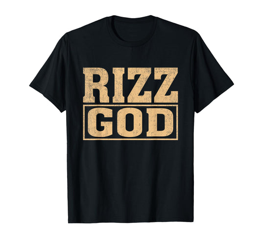 Rizz God Funny Rizz Rizzler Slang Meme Trending Social Media T-Shirt