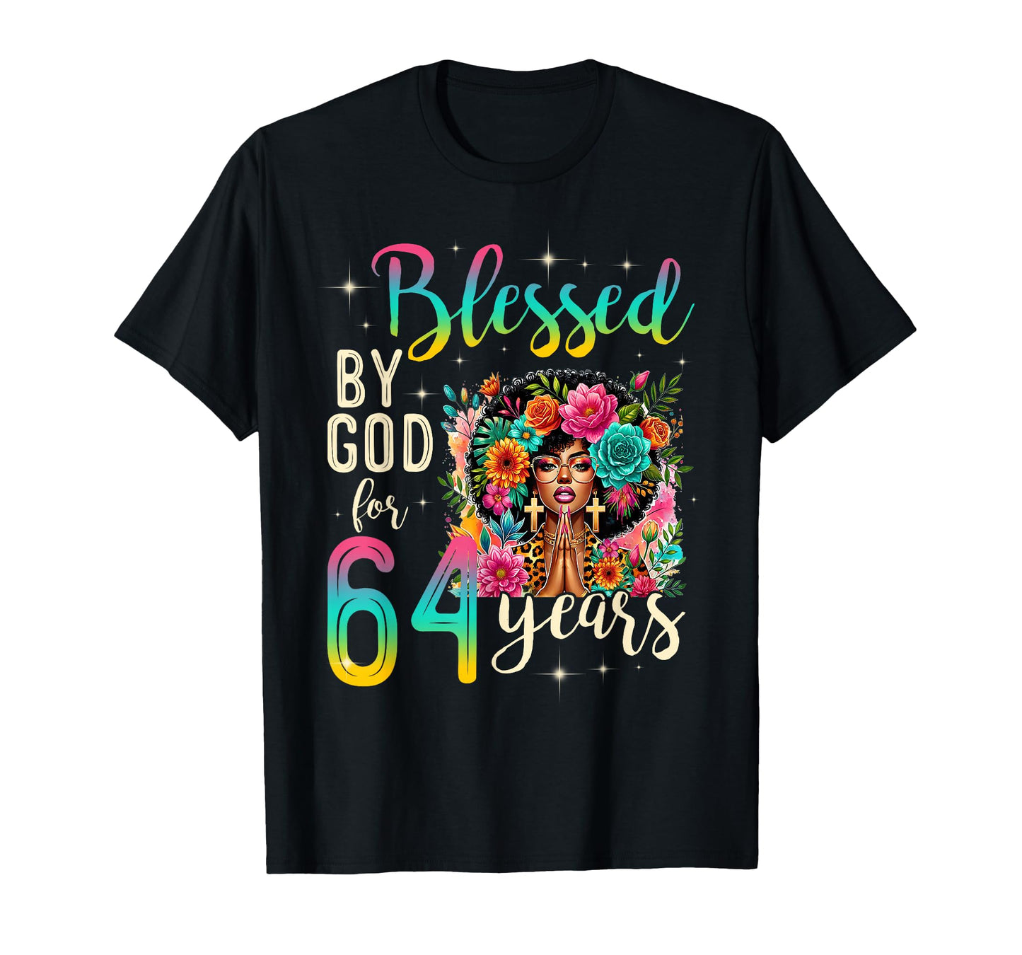 Black Girl Blessed by God for 64 Years Christian Birthday T-Shirt