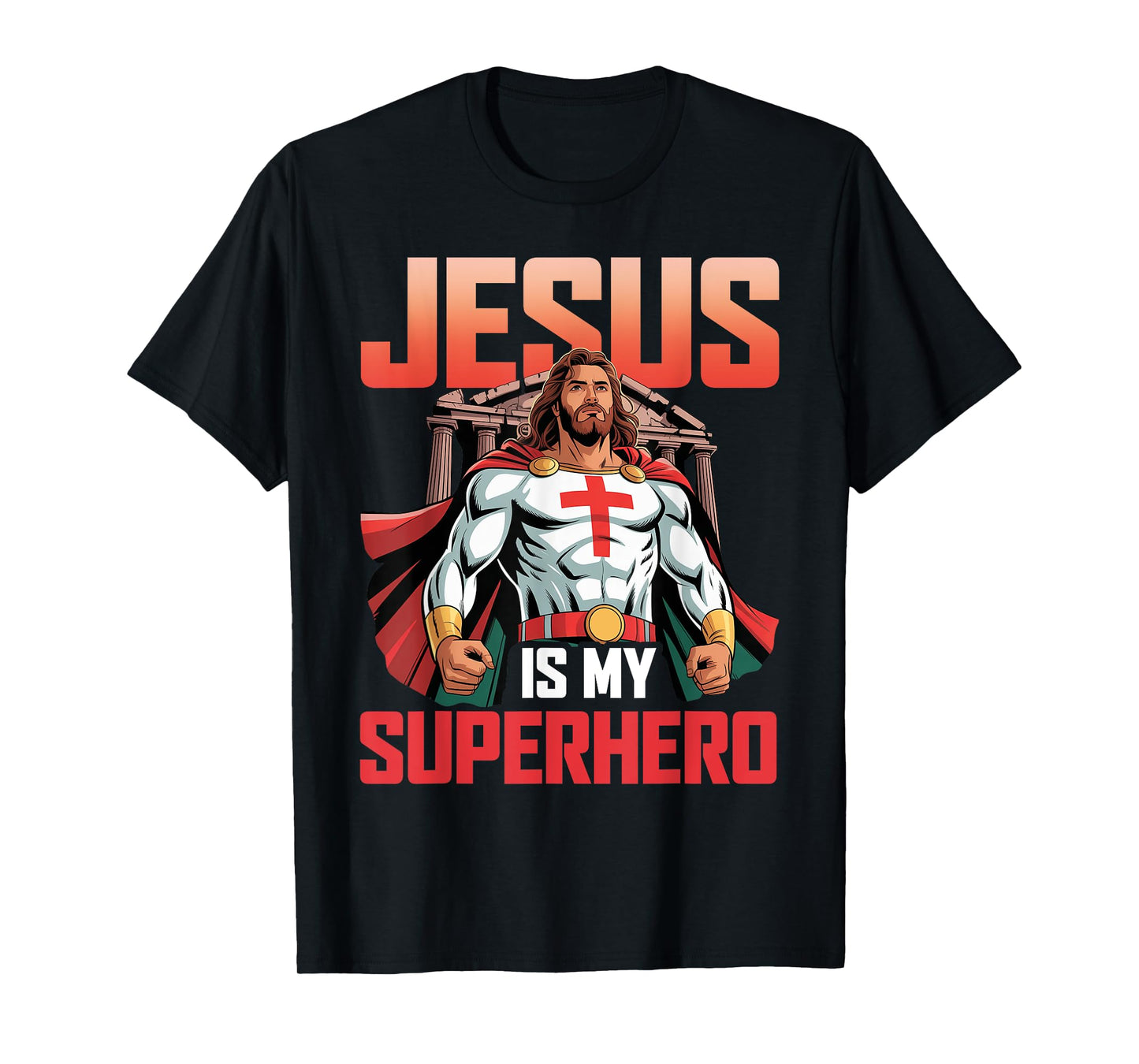 Jesus is My Superhero Fun Christian Religious T-Shirt