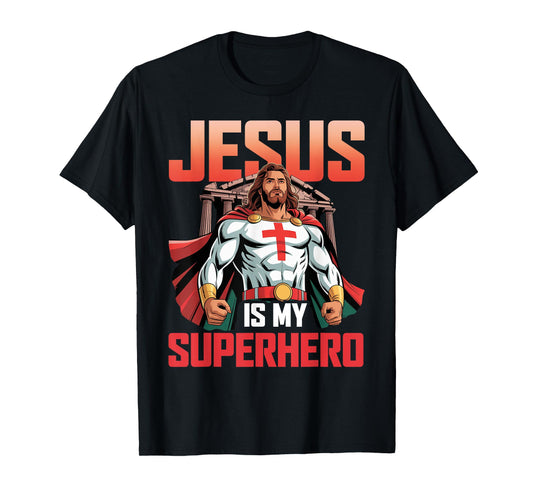 Jesus is My Superhero Fun Christian Religious T-Shirt